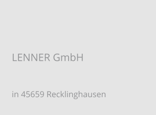 LENNER GmbH in 45659 Recklinghausen