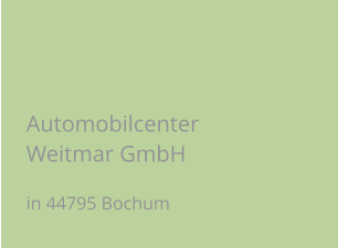 Automobilcenter Weitmar GmbH in 44795 Bochum